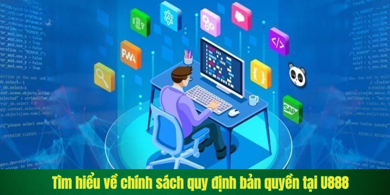 Tìm hiểu về chính sách quy định bản quyền